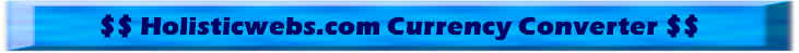 Holisticwebs.com Currency Converter